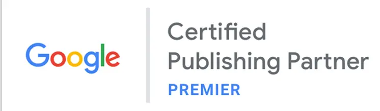 Premier Google Certified Publishing Partner